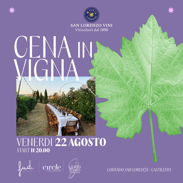 Cena in Vigna - VENERDI' 22 agosto